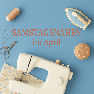 Samstagsnähen am 25. April 2026 – kreativer Nähtag bei Stoffrestposten