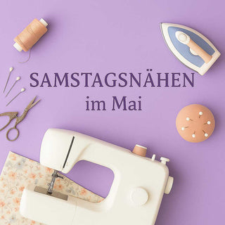 Samstagsnähen am 29. Mai 2026 – kreativer Nähtag bei Stoffrestposten