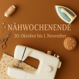 Näh-Wochenende vom 30. Okt. bis 1. Nov. 2026 – dein kreativ Wochenende bei Stoffrestposten