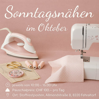 Sonntagsnähen - 26. OKTOBER 2025